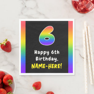 6th Birthday: Rainbow Spectrum # 6, Custom Name Napkins