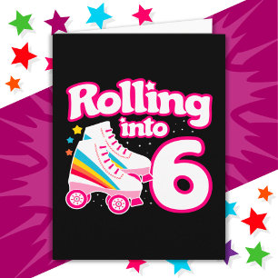 6th Birthday Roller Skating 6 Years Old Skate Card