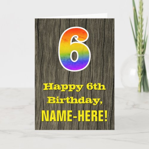 6th Birthday Rustic Faux Wood Look Rainbow 6 Card