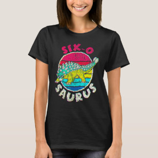 6th Birthday Six O Saurus I Ankylosaurus I Family T-Shirt