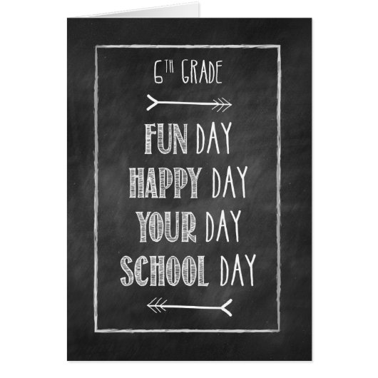 6th Grade Chalkboard Look Back to School Cards (Front)