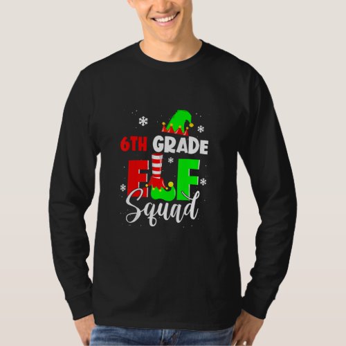 6th Grade Elf Squad Funny T_Shirt