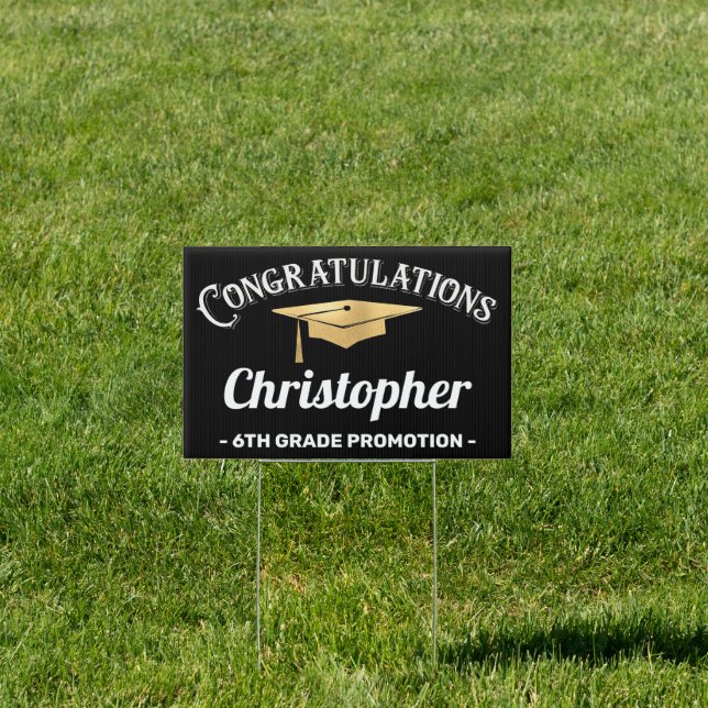 6th Grade Gold Black Graduation Promotion Sign (Insitu)