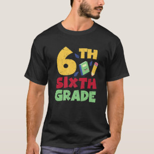 6Th Grade Hello Sixth Grade Squad Back To School T-Shirt