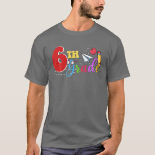 6Th Grade Hello Sixth Grade Squad Funny Back To Sc T-Shirt