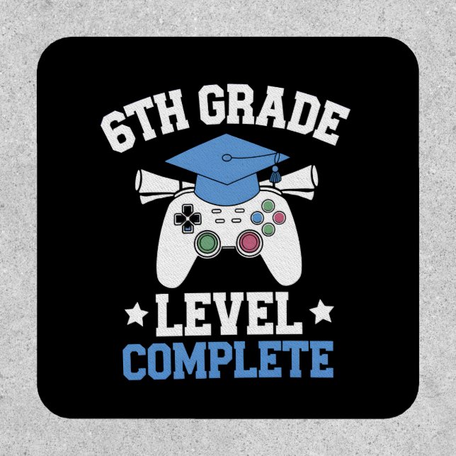 6th Grade Level Complete Gamer Gaming Graduation Patch (Front)
