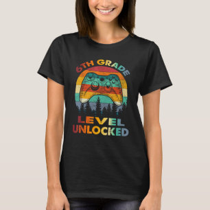 6th Grade Level Unlocked Gamer 1st Day Of School B T-Shirt