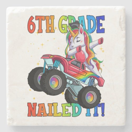 6th Grade Nailed It Dabbing Unicorn Monster Truck  Stone Coaster