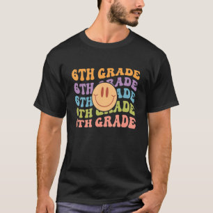 6th Grade Rainbow Groovy Smile Kids Teacher Back T T-Shirt