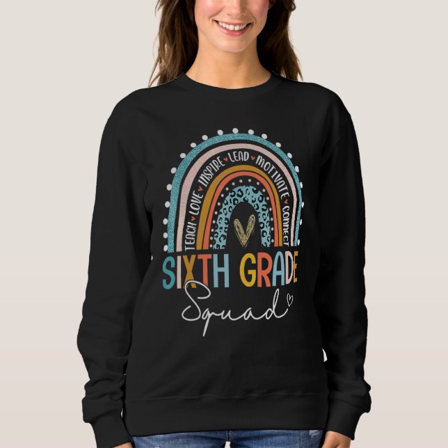 6th Grade Rainbow Leopard Print Teacher Sixth Grad Sweatshirt (Front)