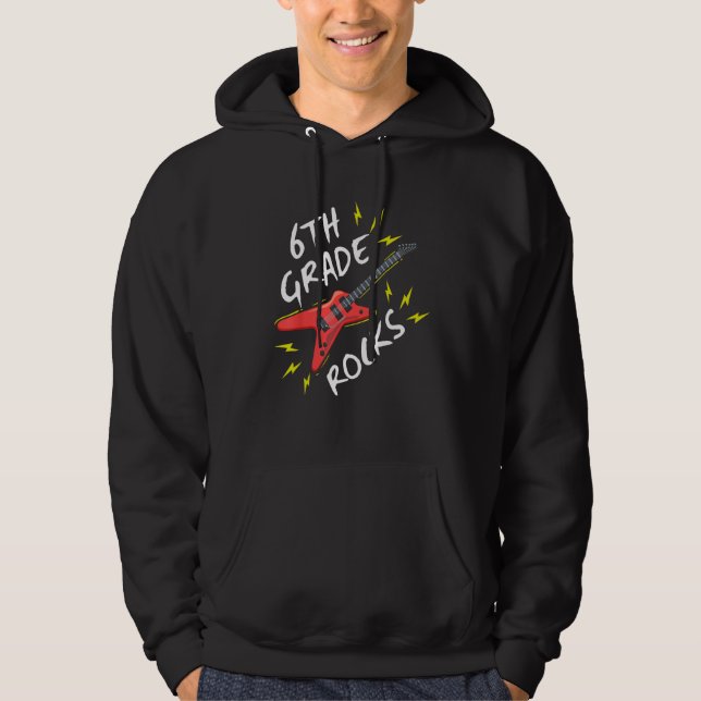 6th Grade Rock Guitar Music Back To School Hoodie (Front)