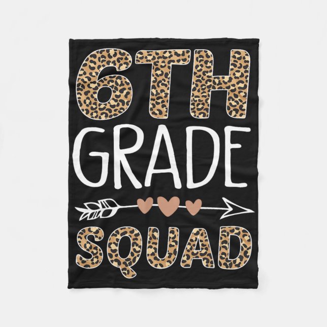 6th Grade Squad Leopard Teacher Student  Fleece Blanket (Front)