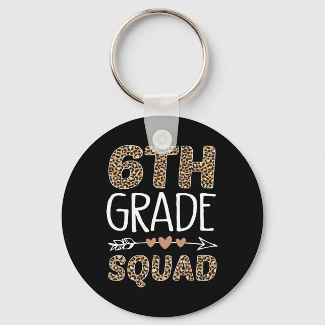 6th Grade Squad Leopard Teacher Student  Keychain (Front)
