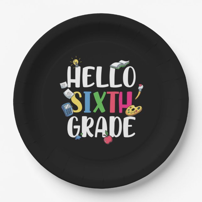 6th Grade Teacher Hello 6th Grade Paper Plates (Front)