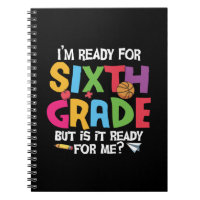 6th Grade Teacher Ready For Sixth Grade