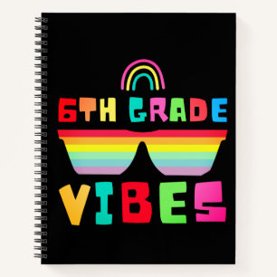 6th Grade Vibes Back To School Teacher & Student Notebook