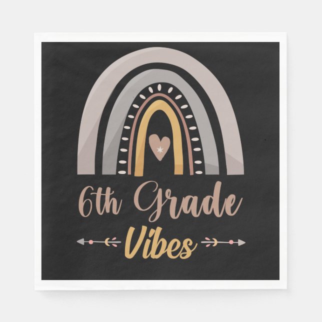6th Grade Vibes Rainbow Sixth Grade Back to School Napkins (Front)