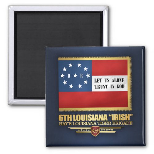 6th Louisiana Irish Infantry Magnet
