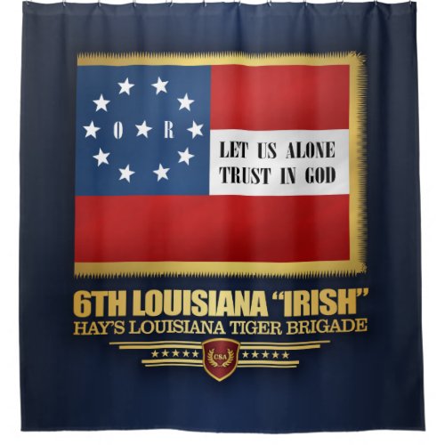 6th Louisiana Irish Infantry Shower Curtain