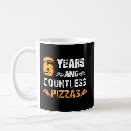 6Th Wedding Anniversary With Pizzas For Coffee Mug