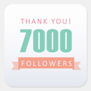 7000 followers Thank you-social media gratitude Square Sticker