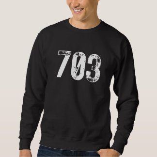 703 Area Code Arlington VA Mobile Telephone Area C Sweatshirt