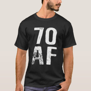 70 AF Vintage 70Th Birthday Tee