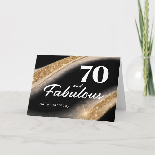 70 and Fabulous Black Gold 70th Birthday