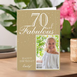 70 and Fabulous Elegant 70th Birthday Photo  Card<br><div class="desc">70 and Fabulous Elegant 70th Birthday Photo Card. The design has a modern typography 70 and Fabulous on beige. Insert your photo into the template and add your name and make your own special birthday greeting card.</div>