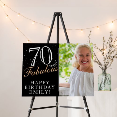 70 and Fabulous Elegant Black 70th Birthday Photo Foam Board - 70 and Fabulous Elegant Black 70th Birthday Photo Foam Board. 70 and fabulous text in trendy script with a name on a black background. Personalize it with your photo, your name and the age, and make your own birthday party board. It`s a great sign and backdrop for a woman`s birthday party.