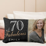70 and Fabulous Elegant Black 70th Birthday Photo Lumbar Pillow<br><div class="desc">70 and Fabulous Elegant Black 70th Birthday Photo Lumbar Pillow. The background is black. Personalize the sign with your photo,  your name and make your own 70th birthday gift for a woman.</div>