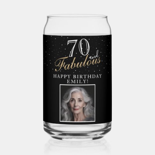 70 and Fabulous Elegant Black Photo 70th Birthday Can Glass