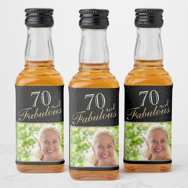 70 and Fabulous Elegant Black Photo 70th Birthday Liquor Bottle Label (Bottles)