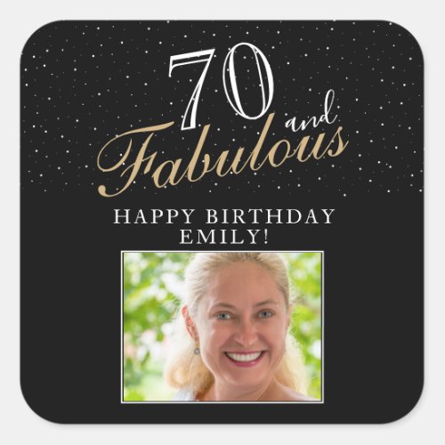 70 and Fabulous Elegant Black Photo 70th Birthday Square Sticker