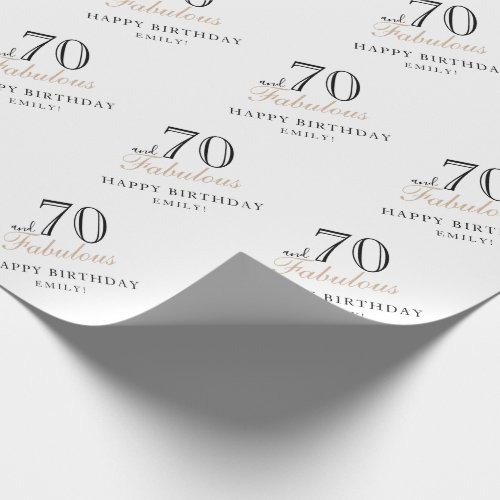 70 and Fabulous Elegant Woman 70th Birthday Wrapping Paper - 70 and Fabulous Elegant Woman 70th Birthday Wrapping Paper. Personalize it with your name and make your own personal birthday gift wrapping paper.