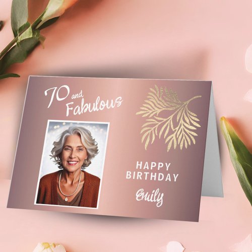 70 and Fabulous Foliage 70th Birthday Photo