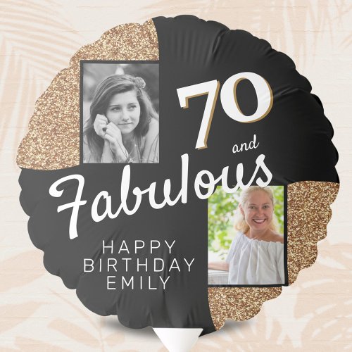 70 and Fabulous Gold Glitter 2 Photo 70th Birthday Balloon