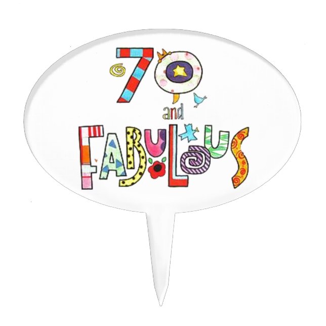 70 and Fabulous Happy 70th Birthday Cake Topper (Front)