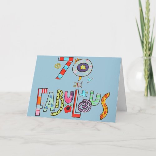 70 and Fabulous _ Happy 70th Birthday Card