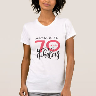 70 and fabulous modern birthday gift T-Shirt