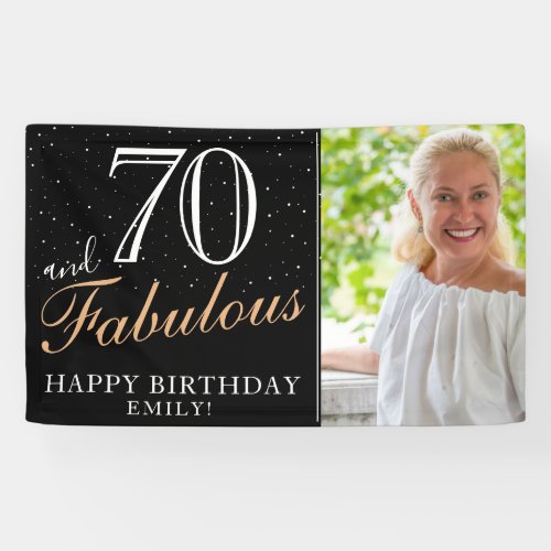 70 and Fabulous Modern Black 70th Birthday Photo Banner - 70 and Fabulous Modern Black 70th Birthday Photo Banner. Great sign for the 70th birthday party with a custom photo, inspirational and funny quote 70 and fabulous and text in trendy script with a name. The background is black and the text is in white and golden colors. Personalize the sign with your photo, your name and the age number, and make your own fun birthday party banner. It`s great for a woman`s birthday party.