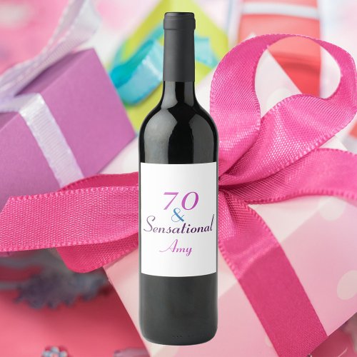 70 and Sensational 70th birthday pink personalize Wine Label