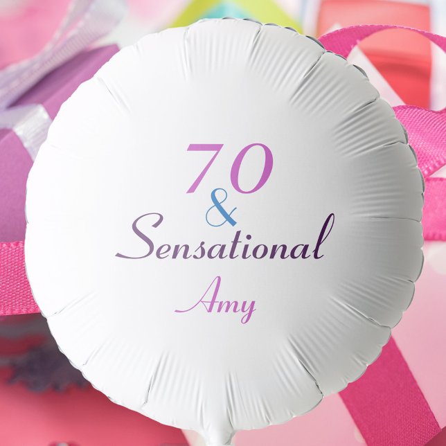 70 and Sensational Birthday Personalize Balloon (A birthday balloon that says 70 & Sensational.  The name can be personalized!)