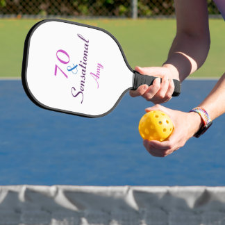70 and Sensational Seventieth Birthday Personalize Pickleball Paddle