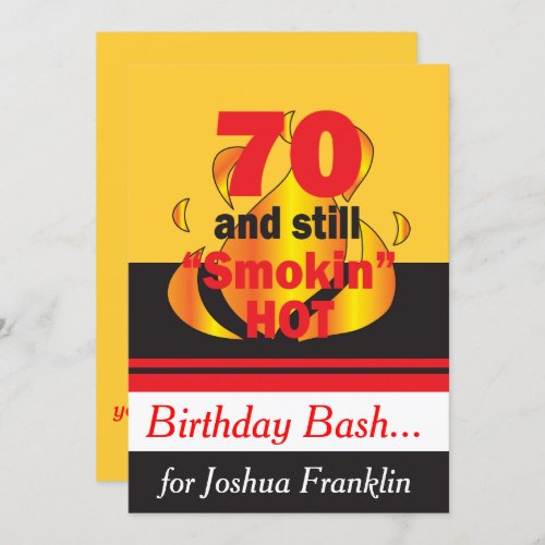 70 and Still Smokin Hot  70th Birthday Invitation