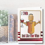 70 Birthday Card for Man - Fine Wine<br><div class="desc">Is your guy 70 and only getting better?  Toast his special day with this fun and funny card!</div>