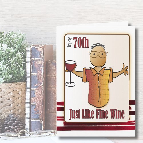 70 Birthday Card for Man _ Fine Wine