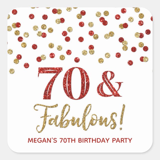 70 & Fabulous Birthday Red Gold Confetti Square Sticker (Front)
