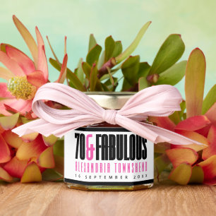 70 & Fabulous Bold Name Date 70th Birthday Honey Jar Favors