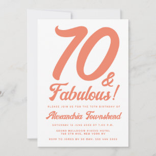 70 & Fabulous Orange Retro Script 70th Birthday Invitation